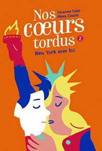 New York avec toi (Nos coeurs tordus)