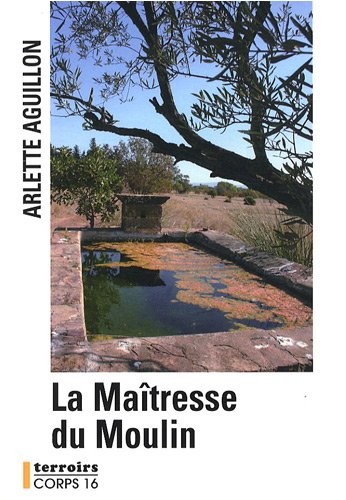 La Maîtresse du moulin