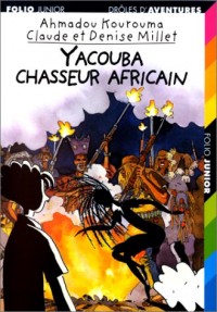 Yacouba chasseur africain