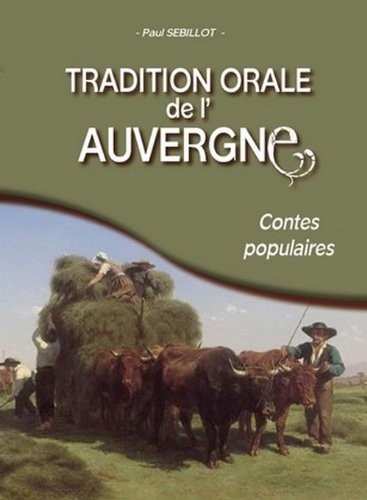 La tradition orale de l'Auvergne