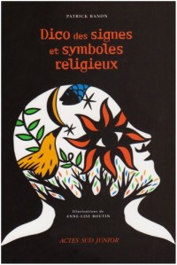 Dico des signes et symboles religieux