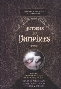 Histoires de vampires : Tome 1