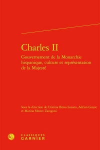 Charles ii gouvernement de la monarchie hispanique, culture et représentation de