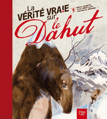 La vérité vraie sur le Dahut
