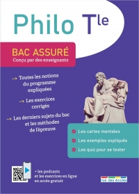 Bac assuré - Philosophie Terminale: Conçu par des enseignants