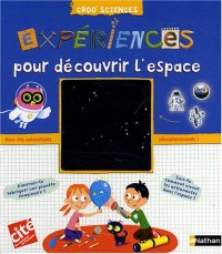 EXPERIENCE PR DECOUVRIR ESPACE