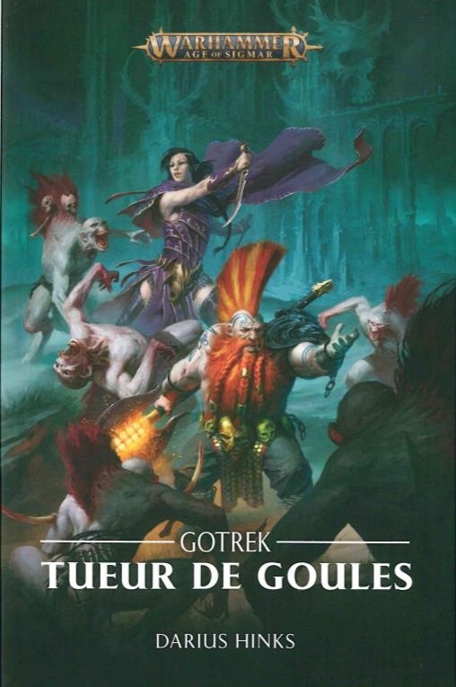 Gotrek : tueur de goules