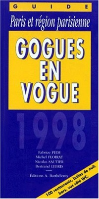 Gogues en vogue