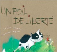 Un poil de liberté