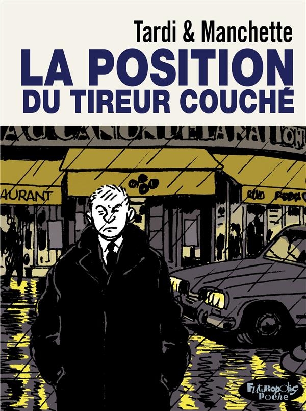 La position du tireur couché (version poche)