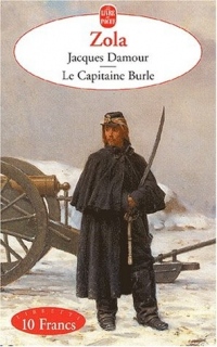 Jacques Damour, suivi deLe Capitaine Burle