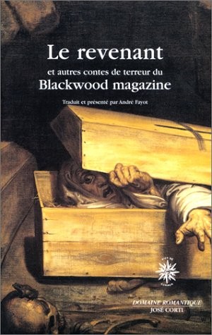 Le Revenant et autres contes de terreur du Blackwood magazine