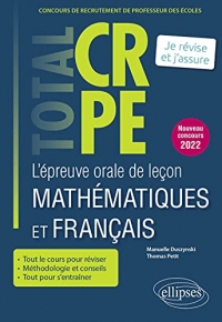 L’épreuve orale de leçon mathématiques et français: Crpe