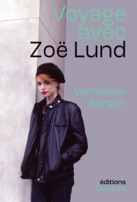 Voyage avec Zoë Lund