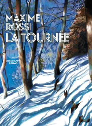 La tournée