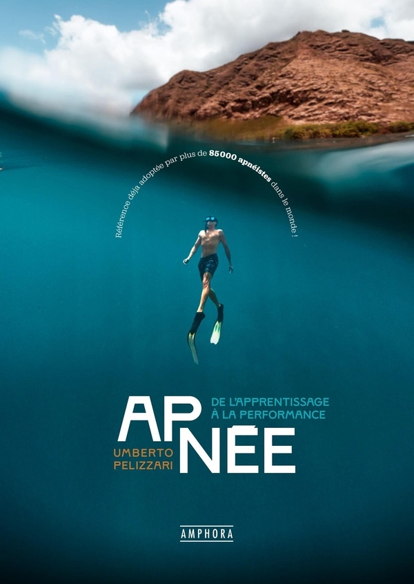 Apnée - Du débutant à l'expert