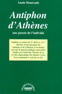 Antiphon d'Athènes - Une pensée de l'individu