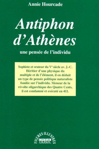 Antiphon d'Athènes - Une pensée de l'individu