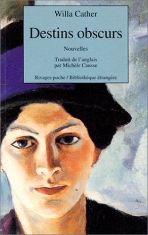 DESTINS OBSCURS. Nouvelles