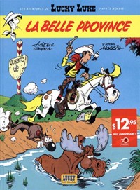 Aventures de Lucky Luke d'après Morris (Les) - tome 1 - Belle Province (La) - Prix spécial anniversaire Canada