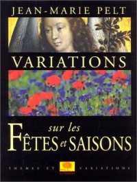 Variations sur les fêtes et saisons