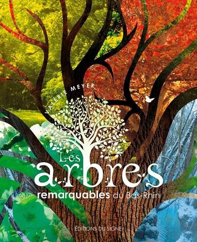 Les arbres remarquables du Bas-Rhin
