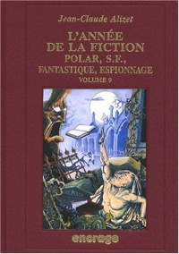 L'ANNEE DE LA FICTION 1997. Volume 9