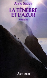 LA TENEBRE ET L'AZUR