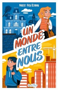 Un monde entre nous