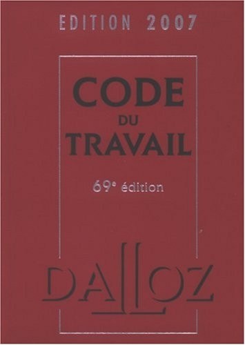 Pack Dalloz en 2 volumes : Code du travail, 69e édition ; Code du travail, partie législative