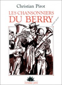 Les Chansonniers du Berry, tome 3