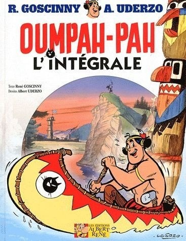 Oumpah-Pah Le peau rouge, L'intégral :