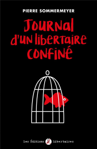 Journal d'un libertaire confiné : De De Gaulle à Macron