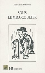 Sous le micocoulier