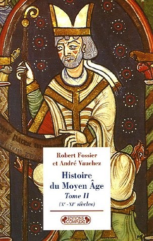 Histoire du Moyen Age : Tome 2, (Xe-XIe siècles)