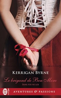 Sans foi ni loi, Tome 1 : Le brigand de Ben More