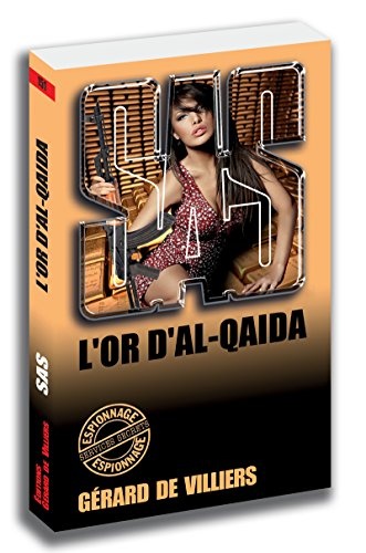SAS 151 L'or d'Al-Qaïda