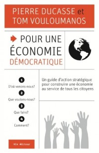 Pour une Économie Democratique : Guide de l'Utilisateur