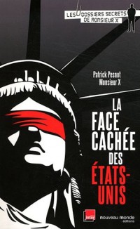 La face cachée des Etats-Unis
