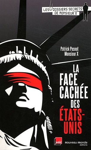 La face cachée des Etats-Unis