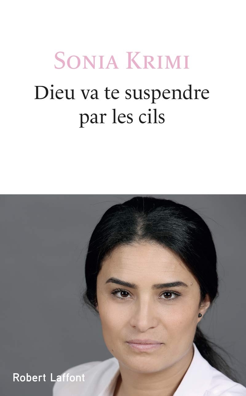 Dieu te suspendra par les cils