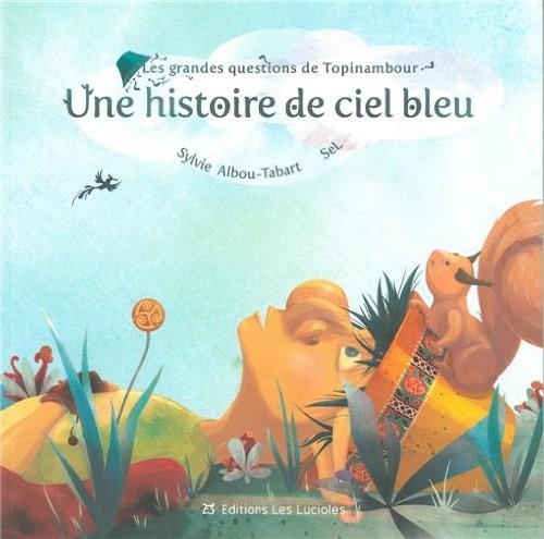 Une histoire de ciel bleu