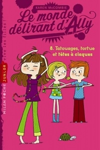 Le Monde d'Ally T.8 NE
