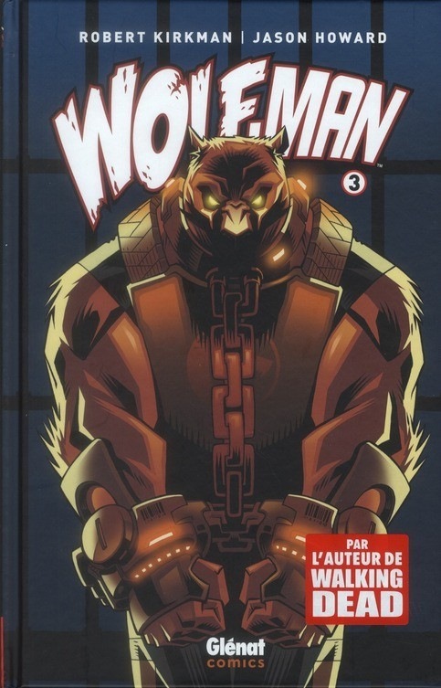 Wolf-Man - Tome 03