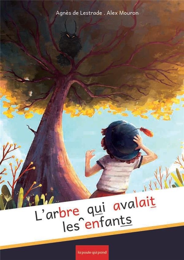 L'Arbre qui avalait les enfants