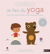 Je fais du yoga - livre-CD - Dès 3 ans