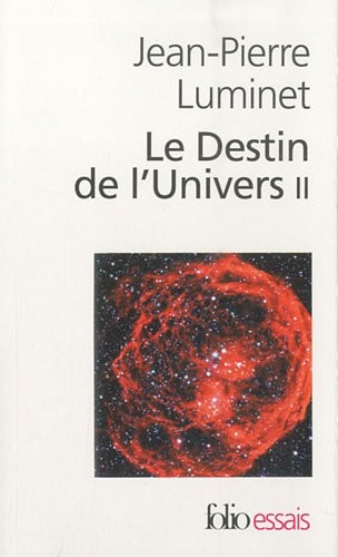 Le Destin de l'Univers (Tome 2): Trous noirs et énergie sombre