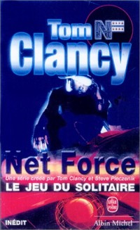 Net Force, tome 4 : Le Jeu du solitaire