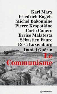 Le communisme, anthologie