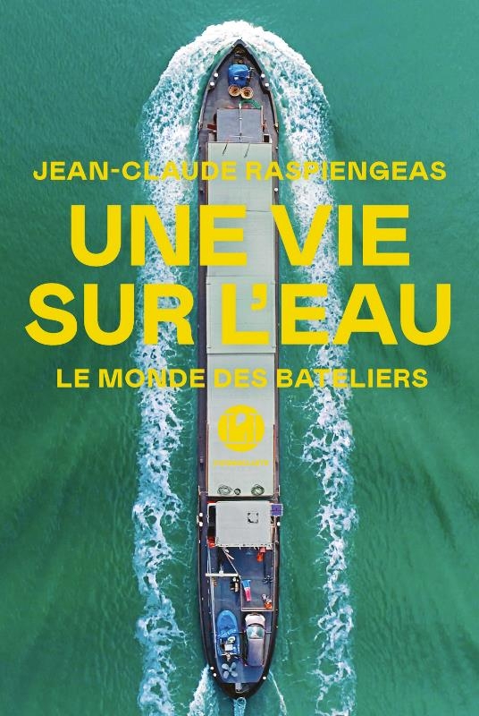 Une vie sur l'eau